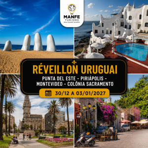 RÉVEILLON URUGUAI - PUNTA DEL ESTE / PIRIÁPOLIS / MONTEVIDEO / COLÔNIA SACRAMENTO